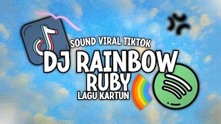 Download lagu Dj Rainbow Ruby Jedag Jedug Dj Film Kartun Rtv Ful... mp3