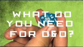 What do I need to play D&D?