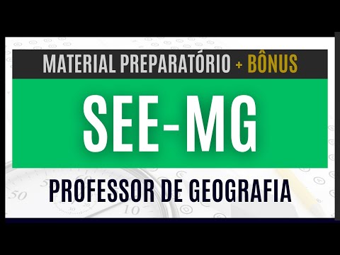 Apostila SEE-MG 2025 - Material EXCLUSIVO para Geografia - Professor de Educação Básica (PEB)
