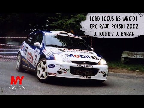 Ford Focus RS WRC'01 / J. Kulig - J. Baran / ERC Rajd Polski 2002