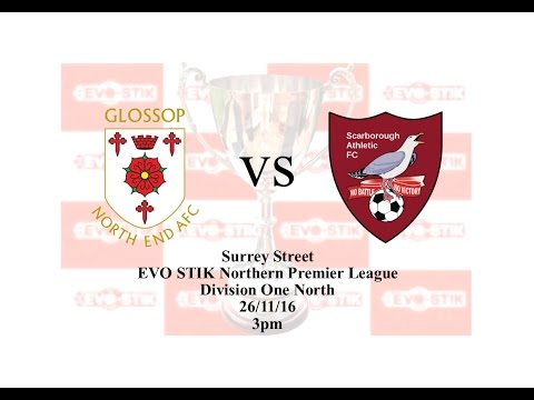 Glossop North End v Scarborough Athletic 26/11/16