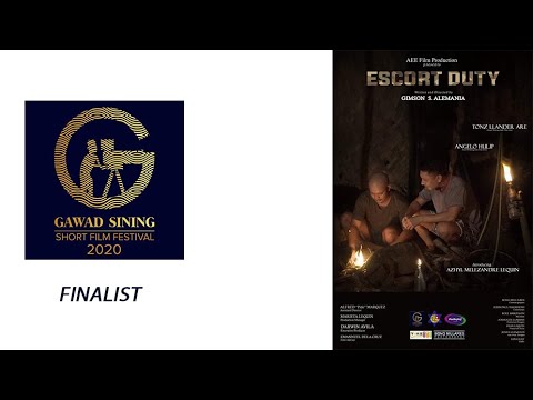 Escort Duty Trailer | DIRECTED BY GIMSON ALEMANIA | OFFICIAL ENTRY GSSFF2020