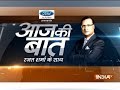 Aaj Ki Baat with Rajat Sharma | July 23, 2018