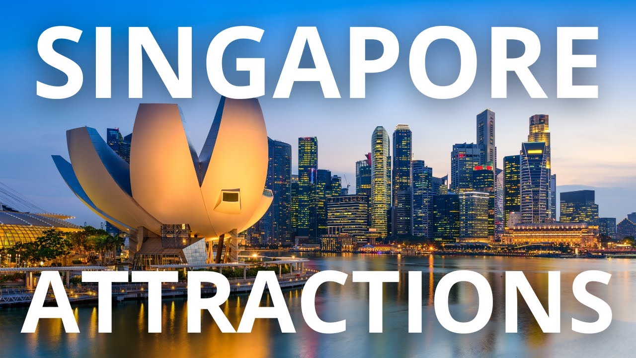 17 MUST-SEE Attractions in SINGAPORE in 2026