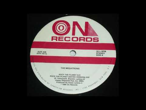 The Megatrons - Rock The Planet 12'' (1986) HIP HOP. ELECTRO