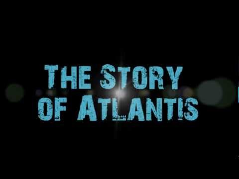 The Secret History of Atlantis Revealed