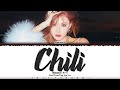 HWASA (화사) - 'Chili' Lyrics [Color Coded_Han_Rom_Eng]