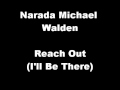 Narada Michael Walden - Reach Out (I'll Be There)