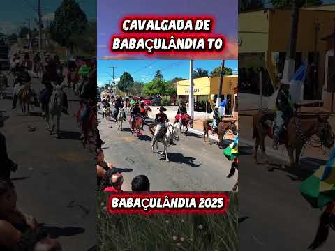cavalgada de Babaçulândia Tocantins 2025