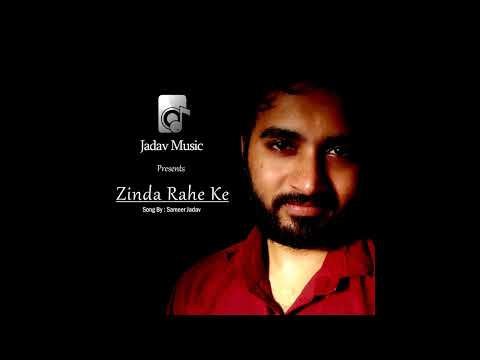Zinda Rahe ke (Original Song)