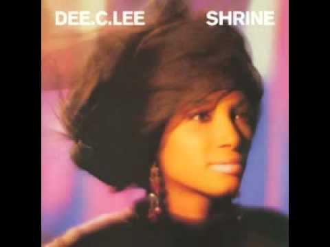 Dee. C. Lee - He's Gone