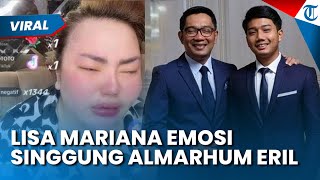 ANAK LO UDAH MATI! Lisa Mariana Singgung Almarhum Eril setelah Tes DNA dengan Ridwan Kamil Diumumkan
