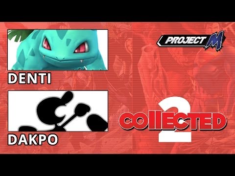 Collected 2 PM - Denti vs Dakpo - Losers Finals