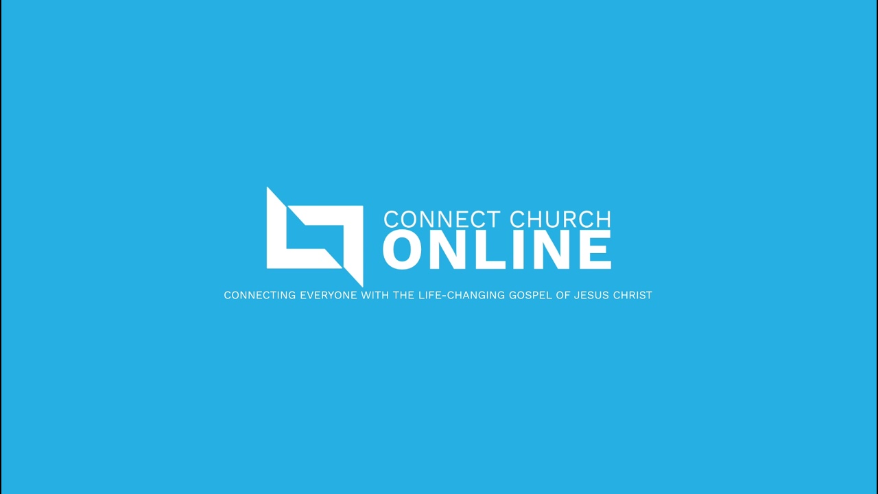 Connect Church Live!