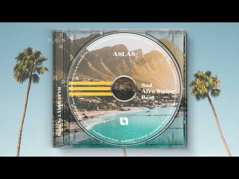 Sad Afroswing Tems x Tiakola Type beat “Aslas” prod by LÄMMERFYR