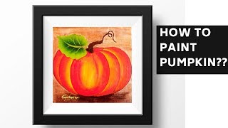 How to paint Pumpkin | Easy Acrylic Painting | Beginners Painting Ideas | DIY