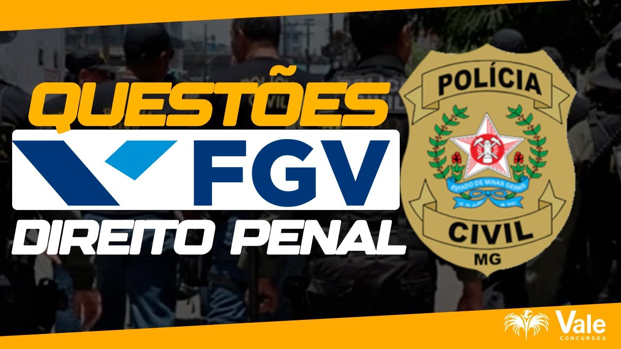 RETA FINAL PCMG - MARATONA DE QUESTÕES - DIREITO PENAL
