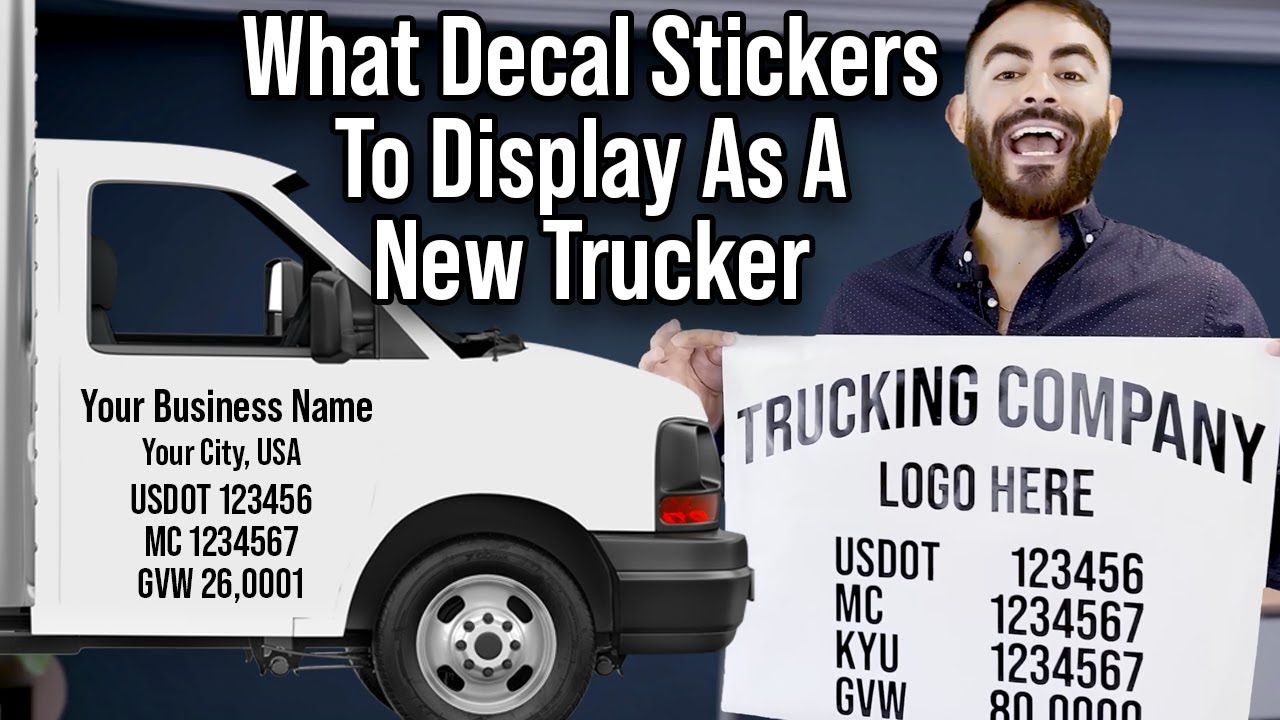What Decal Stickers Do You Need To Display As A New Trucker? | USDOT (DOT) Compliance Tips & Tricks