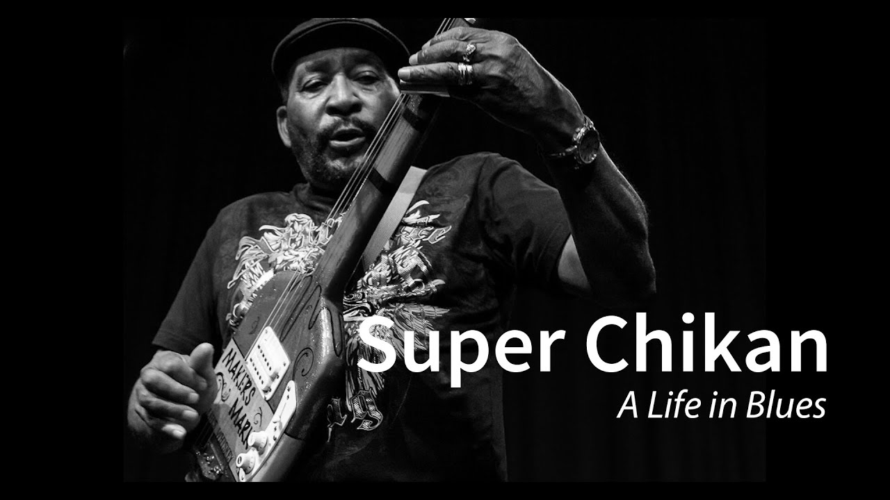 A Life in Blues — James 'Super Chikan' Johnson — Trailer