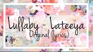 Lateeya- Lullaby (lyrics)
