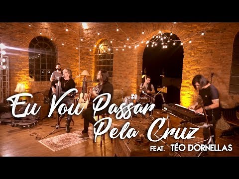 PG - Eu Vou Passar Pela Cruz (Live Session)