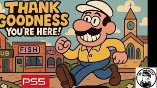 Mr. Poestyle Plays : Thank Goodness You're Here!