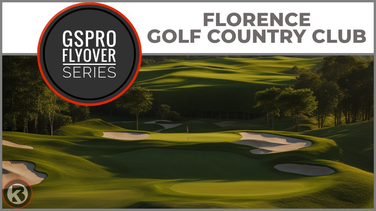 Watch Florence Golf & Country Club flyover on YouTube