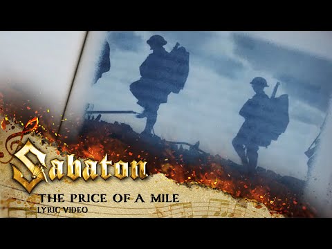 SABATON - The Price Of A Mile (Official Lyric Video)