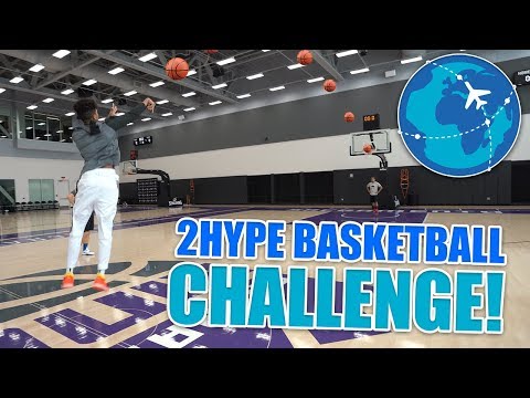 2Hype 'Around the World' Basketball Challenge! *ON NBA COURT*