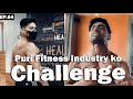 Puri Fitness Industry Ko Mera Challenge | Road To Amateur Olympia | Ep. 04