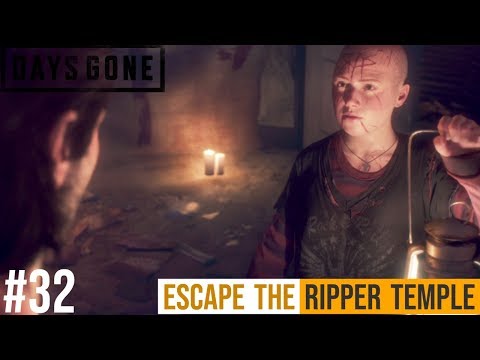 DAYS GONE Walkthrough Gameplay Part 32 - ESCAPE THE RIPPER TEMPLE