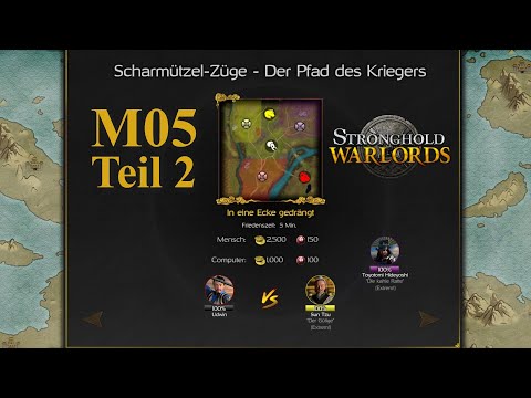 In eine Ecke gedrängt - Teil 2 - Pfad des Kriegers M05 | Stronghold Warlords Scharmützel Züge