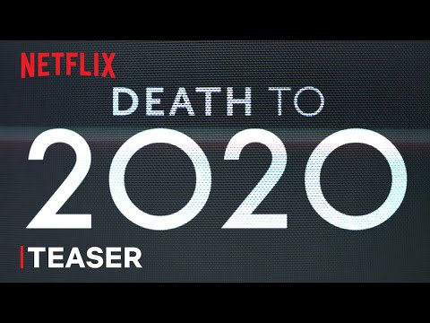 Death to 2020 | Official Teaser | Netflix thumnail