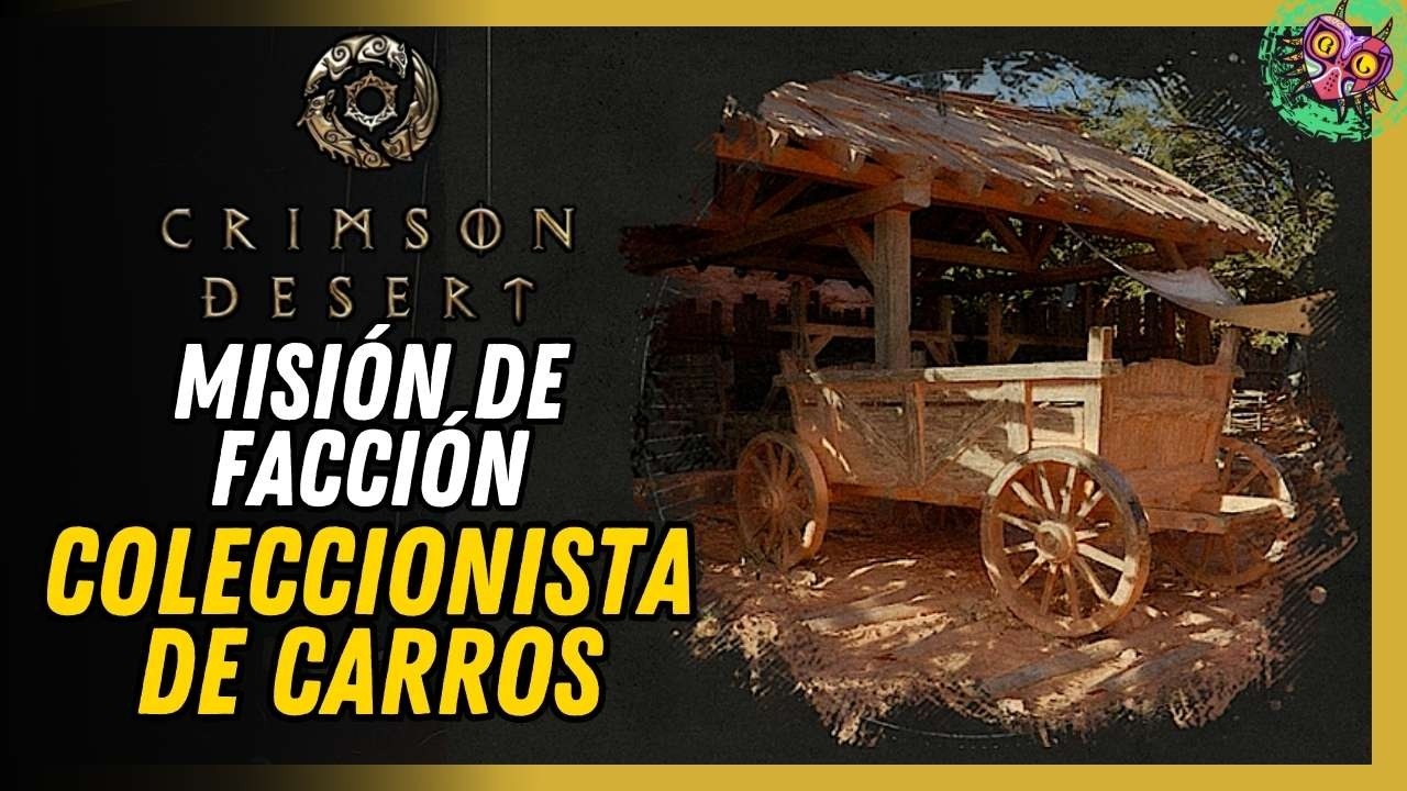 Coleccionista De Carros Guía Completa 100% | Paso A Paso Crimson Desert