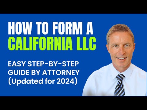 , title : 'How to Form an LLC in California - Simple Step-By-Step Guide (2024)'