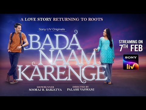 Thumbnail of the video: Bada Naam Karenge | Official Trailer|Sooraj R. Barjatya, Palash Vaswani |Rajshri Productions|7th Feb