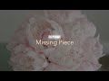 October Rose - Missing Piece (Lyric Video)