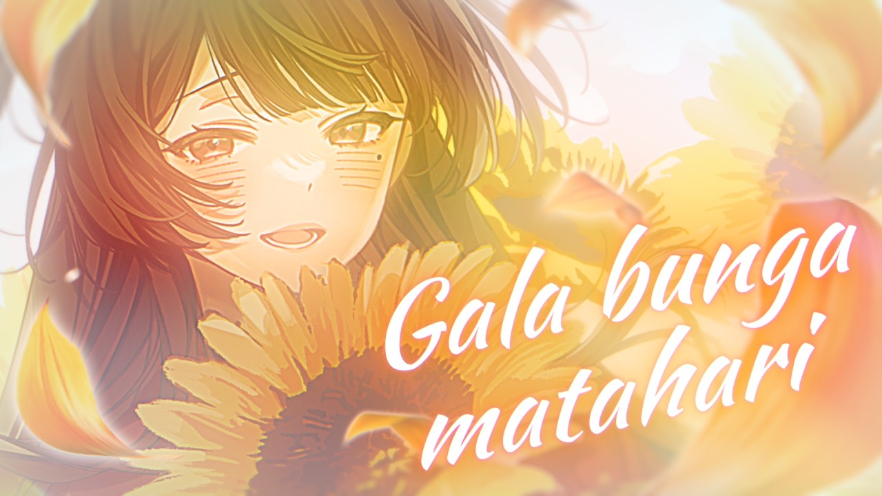 【Cover】Gala bunga matahari【Ochinai Inaho】