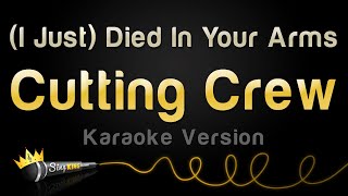 Cutting Crew - (I Just) Died In Your Arms (Karaoke Version)