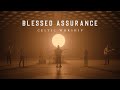 Blessed Assurance (Official Music Video) | Celtic Worship