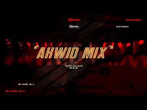 Akwid Mix 2020 Lo Mejor (Eme Dj) - La Comañia Editions