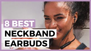 Best Neckband Earbuds in 2024 - How to Choose your Earbuds with Neckbands?