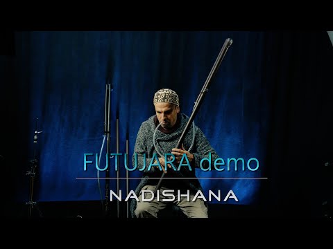 Futujara set - Demo (Nadishana)