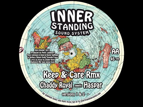 INNER STANDING RECORDS - ISS1204 - Chaddy Royal Meets Haspar - Keep & Care rmx + Part 2 (12")