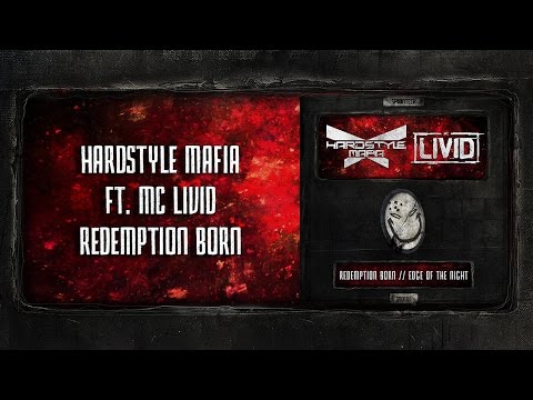 Hardstyle Mafia Ft. MC Livid - Redemption Born [SPOON 101]
