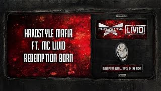 Hardstyle Mafia Ft. MC Livid - Redemption Born [SPOON 101]