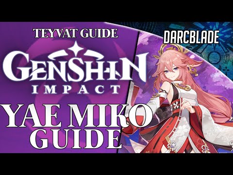 Complete Yae Miko Guide & Best Builds : Genshin Impact (F2P)