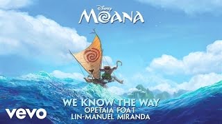 Lin-Manuel Miranda, Opetaia Foa&#39;i - We Know The Way