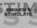 Stimulate - EM!NEM 