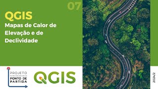 07 - Mapas de Calor de Elevação e de Declividade